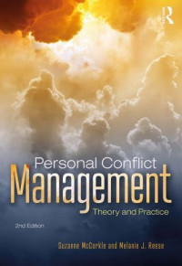 Personal Conflict Management Theory and Practice-Routledge (E-Book)