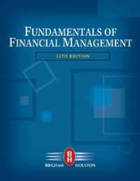 Fundamentals of Financial Management Twelfth Edition (E-Book)