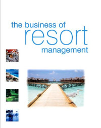 The Business of Resort Management (E-Book)