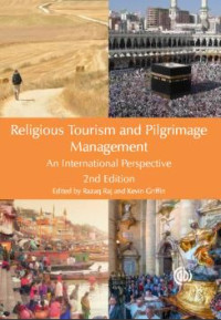 Religious tourism and pilgrimage management an international perspective (E-Book)
