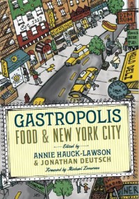 Gastropolis : Food and New York City (E-Book)
