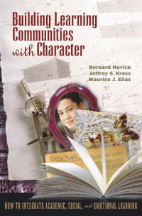 Building Learning Communities with Character (E-Book)