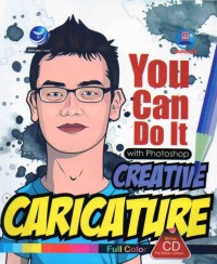 You Can Do It with Photoshop Creative Caricature