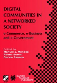 Digital Communities in a Networked Society (E-Book)