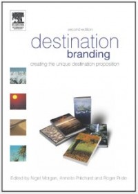 Destination Branding: Creating the Unique Destination Proposition Second Edition (E-Book)