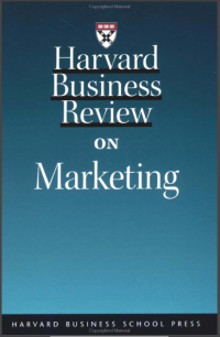 Harvard Business Review on Marketing (E-Book)