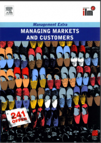 Management Extra : Managing Markets and Customer (E-Book)
