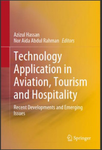 Technology Application in Aviation, Tourism and Hospitality (E-Book)