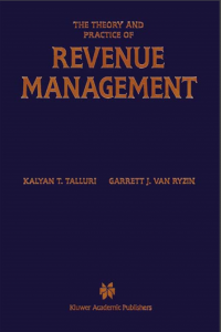 The Theory and Practice of Revenue Management (E-Book)