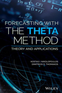 Forecasting with the Theta Method : Theory and Applications (E-Book)