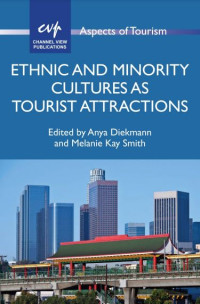 Ethnic and Minority Cultures as Tourist Attractions (E-Book)