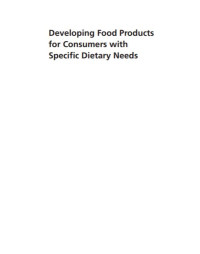 Developing Food Products for Consumers with Specific Dietary Needs (E-Book)