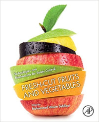 Fresh-Cut Fruits and Vegetables : Technologies and Mechanisms for Safety Control (E-Book)