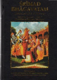 Srimad Bhagavatam (Bhagavanta Purana) : Skanda Empat - Jilid 3 Penciptaan Tatanan Keempat