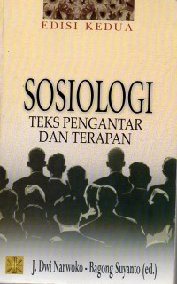 Sosiologi : Teks Pengantar dan Terapan (Edisi Kedua)
