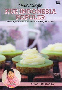 Dona's Delight: Kue Indonesia Populer