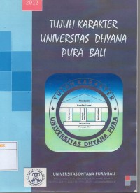 Tujuh Karakter Universitas Dhyana Pura Bali