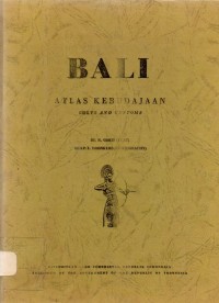 Bali: Atlas Kebudajaan (Cults and Customs)