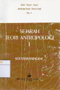 Sejarah Teori Antropologi I