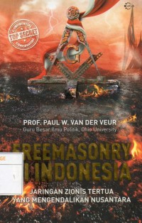 Freemasonry di Indonesia : Jaringan Zionis Tertua yang Mengendalikan Nusantara