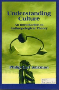 Understanding Culture : An Introduction To Anthropological Theory