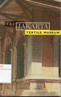 The Jakarta Textile Museum