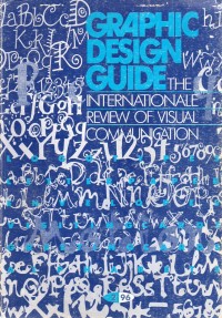 Graphic Design Guide : The International Review of Visual Communication