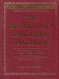 The Restaurant Managers Hand Book (Fourth Edition)