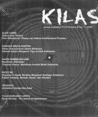 Kilas: Jurnal Arsitektur FTUI Volume 8 No. 1 / 2006