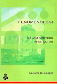 Fenomenologi Dalam Konteks Arsitektur