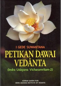 Petikan Dawai Vedanta  (Indra Udayana Vicharamritam-2)