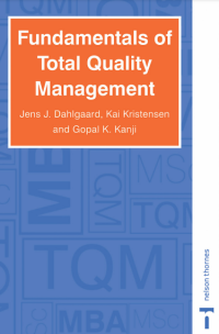 Fundamentals of Total Quality Management : Process analysis and improvement (E-Book)