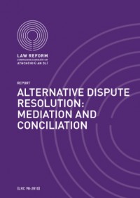 Alternative Dispute Resolution : Mediation And Conciliation (E-Book)
