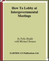 How To Lobby at Intergovernmental Meetings (E-Book)