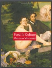 Food Is Culture (E-Book)