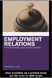 Employment Relations in the Hospitality and Tourism Industries (E-Book)
