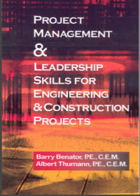 Project Management & Leadership Skills for Engineering & Construction Projects (E-Book)