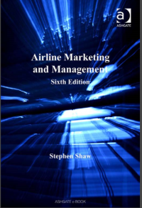 Airline Marketing and Management Sixth Edition (E-Book)