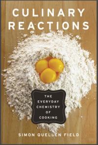 Culinary Reactions : The Everyday Chemistry of Cooking (E-Book)