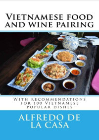 Vietnamese Food and Wine Pairing (E-Book)