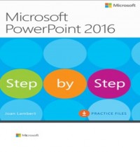 Microsoft Power Point 2016 : Step by Step