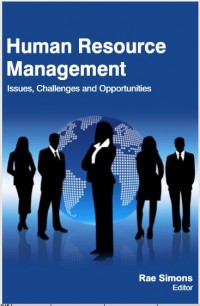 Human Resource Management : Issues, Challenges and Opportunities (E-Book)