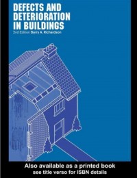 Defects and Deterioration in Buildings 2nd Edition (E-Book)