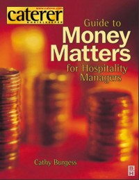 Guide to Money Matters for Hospitality Managers (E-Book)
