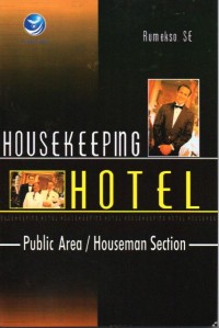 Housekeeping Hotel: Public Area/Houseman Section