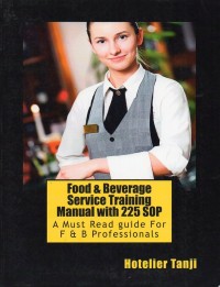 Food & Beverage Service Training Manual With 225 SOP