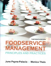 Food Service Management: Principles And Practices (Thirteenth Edition)