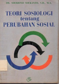 Teori Sosiologi tentang Perubahan Sosial