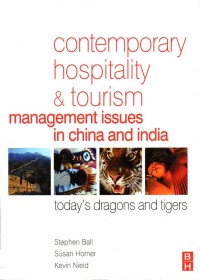 Contemporary Hospitality & Tourism Management Issues In China and India