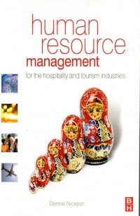 Human Resource Management for The Hositality and Tourism Industries
